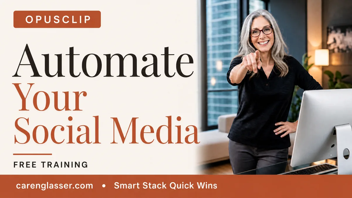 Automate Your Social Media: Free Opus Clip Workshop for Women Solopreneurs
